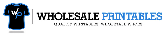 Wholesale Printables